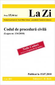 Codul de procedura civila (Publicat la 15.07.2010). Cod 403 - Prefata de prof. univ. dr. Viorel Mihai Ciobanu - membru al Comisiei de elaborare