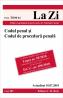 Codul penal si Codul de procedura penala (actualizat la 10.07.2010). Cod 400 - Editie coordonata de prof. univ. dr. Valerian Cioclei