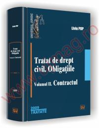 Tratat de drept civil. Obligatiile - Volumul II. Contractul - Liviu Pop