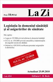 Legislatia in domeniul sanatatii si al asigurarilor de sanatate (actualizat 25.09.2010). Cod 414 - 