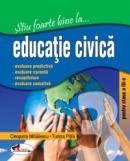 Stiu foarte bine la...educatie civica, clasa a III-a - Cleopatra Mihailescu , Tudora Pitila