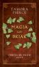 Magia lui Briar - vo.IV din seria "Cercul de magie" - Tamora Pierce