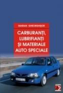 Carburanti, Lubrifianti si Materiale Auto Speciale - Gheorghisor Marian