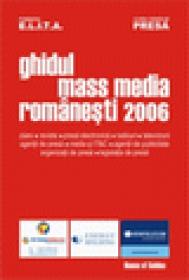 Ghidul mass-mediei romanesti 2006 - 