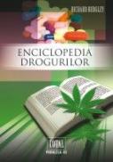 ENCICLOPEDIA DROGURILOR - Rudgley, Richard