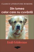 Din Lumea Celor Ce Nu Cuvanta - Emil Garleanu