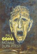 Patimile Dupa Pitesti - Paul Goma