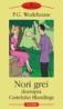 Nori grei deasupra Castelului Blandings - P. G. Wodehouse