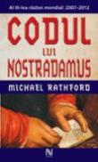 Codul Lui Nostradamus - Michael Rathford