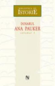 Dosarul Ana Pauker - 