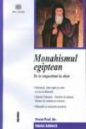 Monahismul Egiptean - Vasile Raduca