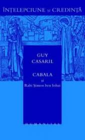 Cabala si Rabi Simon ben Iohai - Casaril Guy