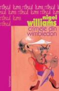 Crimele din Wimbledon - Williams Nigel