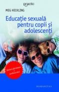 Educatie sexuala pentru copii si adolescenti - Hickling Meg