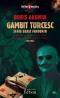 Gambit turcesc - Akunin Boris