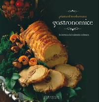 Gastronomice - Teodoreanu Pastorel