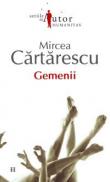 Gemenii - Cartarescu Mircea