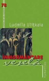 Inmormantarea vesela - Ulitkaia Ludmila