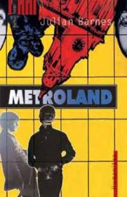Metroland - Barnes Julian