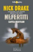 Nefertiti. Cartea mortilor - Drake Nick