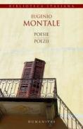 Poesie/Poezii (ed. bilingva) - Montale Eugenio