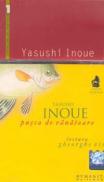 Pusca de vanatoare (carte+cd) - Inoue Yasushi