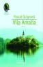 Vila Amalia - Quignard Pascal