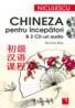 Chineza pentru incepatori cu 2 CD-uri audio - Monika Mey
