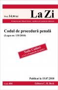 Codul de procedura penala (Publicat la 15.07.2010). Cod 404 - Prefata de jud. Mihail Udroiu - membru al Comisiei de elaborare