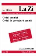 Codul penal si Codul de procedura penala (actualizat la 10.07.2010). Cod 401 - Editie coordonata de prof. univ. dr. Valerian Cioclei