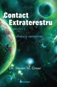 Contact extraterestru vol. 2 - Steven M. Greer