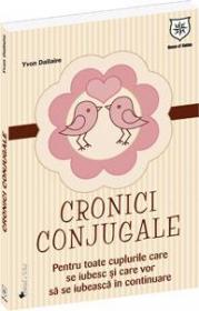 Cronici conjugale - Yvon Dallaire
