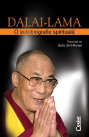 Dalai-lama. O autobiografie spirituala  - Sofia Stril-Rever