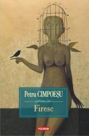 Firesc - Petru Cimpoesu