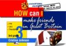How can I make friends in Great Britain, 3rd grade - Cristina Johnson