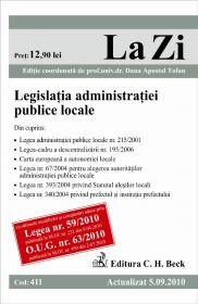 Legislatia administratiei publice locale (actualizat 05.09.2010). Cod 411 - Editie coordonata de prof. univ. dr. Dana Tofan