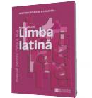 Limba latina. Manual pentru clasa a XI -a - Monica Duna