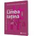 Limba latina. Manual pentru clasa a XII -a - Monica Duna