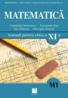 Matematica (M1). Manual pentru clasa a XI-a - Constantin Nastasescu, Constantin Nita, Ion Chitescu, Gheorghe Grigore