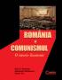 Romania si comunismul. o istorie ilustrata  - Dinu C. Giurescu, Al. Stefanescu, Ilarion Tiu