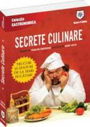 Secrete culinare - Trucuri si sfaturi de la mari bucatari - Francine Maroukian