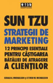 Sun Tzu - Strategii de marketing - Gerald A. Michaelson, Steven A. Michaelson