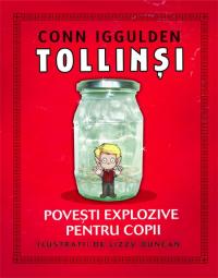 Tollinsi - Povesti explozive pentru copii - Conn Iggulden