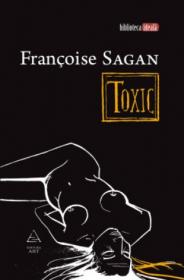 Toxic - Francoise Sagan
