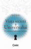 Viata secreta a Universului  - Amy Corzine