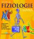 Atlas de fiziologie umana - Proiect editorial Adriana Rigutti, Trad. Ed. Giunti