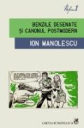 Benzile desenate si canonul postmodern - Ion Manolescu