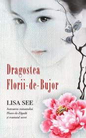 Dragostea Florii-de-Bujor - Lisa See