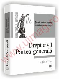 Drept civil Partea generala editia a III a - Aspazia Cojocaru