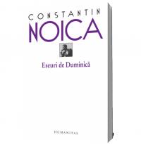 Eseuri de Duminica - Constantin Noica